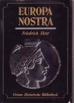 Heer, Friedrich - Europa Nostra