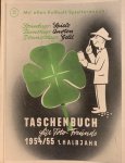  - Taschenbuch fur Totofreunde 1954/55 1. Halbjahr