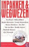 Diverse auteurs - Inpakken wen wegwezen 2000