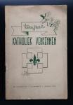 H. v.d. Kallen (redactie) - De Katholieke Verkennersleider april 1940  Tien jaar katholiek verkennen  Tweede Lustrum-nummer