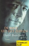 D. Breedveld - Man Uit Het Zuiden
