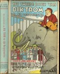Kieviet , C. Joh .. met illustraties van Joh. Braakensiek - Dik Trom en zijn Dorpsgenoten Het tweede boek van  Dik Trom