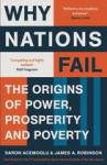 Acemoglu, Daron, Robinson, James A. - Why Nations Fail / The Origins of Power, Prosperity and Poverty