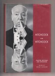HITCHCOCK, ALFRED (1899 - 1980) / GOTTLIEB, SIDNEY (1918 - 1999) [EDITOR] - Hitchcock on Hitchcock. Selected writings and interviews.
