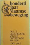WILS Lode - Honderd jaar Vlaamse Beweging. Deel 2: Geschiedenis van het Davidsfonds 1914-1936