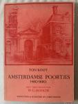 Koot, Ton / Hofker, W.G. - Amsterdamse Poortjes 1480-1880