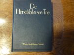 Wumkes G A - De Himelsblauwe trie