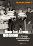 C. Van Der Heijden - Door Het Leven Getekend