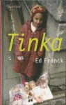 Franck, Ed - Tinka