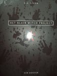 D.A. Stern - "Het Blair Witch Project"  Een dossier.  Het onthullende verhaal achter de schokkendste horrorfilm van het jaar.