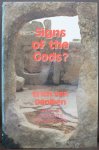 Däniken, Erich von - Signs of the Gods?