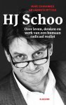 Marc Chavannes, Liesbeth Wytzes - HJ Schoo (e-Book) over leven denken en werk van een humaan radicaal realist