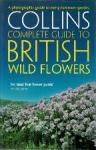 Sterry, Paul - A photographic guide to every common species Collins complete guide to British wildlife, wild flowers en trees
