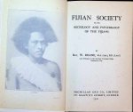 Rev. W. Deane - Fijian Society or the sociology and psychology of The Fijians
