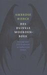 Bierce, Ambrose; Bindervoet, Erik & Henkes, Robbert-Jan [vert.] - Des duivels woordenboek.