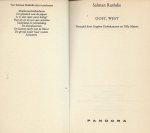 Rushdie, Salman . Vertaald door Eugene  Dabekaussen en Tilly Maters  Omslagontwerp Ben Laloua Foto auteur Nick Vaccaro - Oost, West