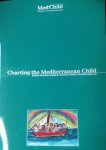 Lynkeus, Rome (red.) - Charting the Mediterranean Child. Indicators and analysis regarding the well-being of children in the Mediterranean area