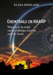 Elana Freeland - Chemtrails En Haarp