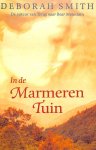 Smith, Deborah - In de Marmeren Tuin