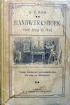 N.C. Rom. - Handwerksboek (1906).Voor jong en oud.