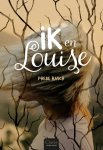 Phebe Rasch - Clavis Young adult - Ik en Louise