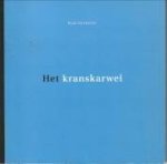 LEOOLD, ROB - Het kranskarwei. Poëzie