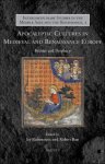 Jay Rubenstein, Robert Bast (eds) - Apocalyptic Cultures in Medieval and Renaissance Europe. Politics and Prophecy Jay Rubenstein, Robert Bast (eds) - Apocalyptic Cultures in Medieval and Renaissance Europe. Politics and Prophecy