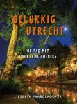 Liesbeth Paardekooper - Gelukkig Utrecht