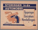 A van der Mast - Storingen in den automobiel opsporingen, oorzaken, herstellingen.