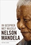 MANDELA, Nelson - In gesprek met mijzelf