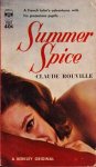 ROUVILLE, Claude - Summer Spice. A French Tutor & his Precocious Pupils. (Translated from French 'Devoirs de Vacances').