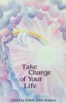 Cota-Robles, Patricia Diane - Take charge of your life