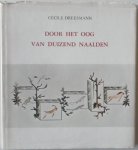 Dreesmann Cecile - Door het oog van duizend naalden
