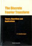 D. Sundararajan - The Discrete Fourier Transform Theory, Algorithms and Applications