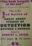 Sayers, Dorothy L. (red.) - Great Short Stories of Detection, Mystery and Horror. Third series