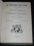 Pop, W.F. - De Militaire Spectator, Tijdschrift voor het Leger in Nederland en dat in de Overzeesche Bezittingen