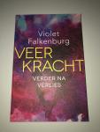 Falkenburg, Violet - Veerkracht / verder na verlies