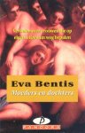 Bentis, Eva - Moeders en dochters