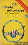 Basten, J.F. - De ideale autorijder