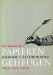 Schneiders, P. - Papieren geheugen.  Boek en schrift in de Westerse wereld.