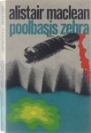 Alistair Maclean - Poolbasis Zebra