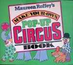Roffey, Maureen - Maureen Roffey's Make-Your-Own Pop-up Circus Book