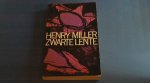 Miller, Henry - Zwarte lente