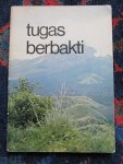 Divendal, Herman - TUGAS BERBAKTI Sejarah 25 tahun karya Suster-suster St. Augustinus di Indonesia. 6 Desember 1949-1974