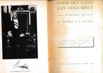 Hendrik P, N, Muller - Door het land van Columbus een reisverhaal Vereenigde Staten - Mexico - Cuba - Costa-Rica - Colombia - Venezuela - Trinidad - Curacao - Suriname. Illustraties