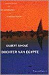 Gilbert Sinoue - Dochter van Egypte Gilbert Sinoue - Dochter van Egypte