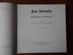 Jan Arends. Martin van den Broeke. - Jan Arends. Buitenplaatsen op Walcheren.Aanhangsel: Leven en werken van Jan Arends (1738-1805)
