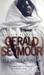 Seymour, Gerald - The Unknown Soldier (ENGELSTALIG)