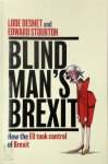 Lode Desmet 290385, Edward Stourton 30618 - Blind Man's Brexit How the EU Took Control of Brexit