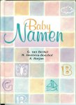 Berkel G. van .. M. Deelstra - Boerhof  & S. Horjus - Baby Namen Duizenden Namen  .. voor jongens en meisjes